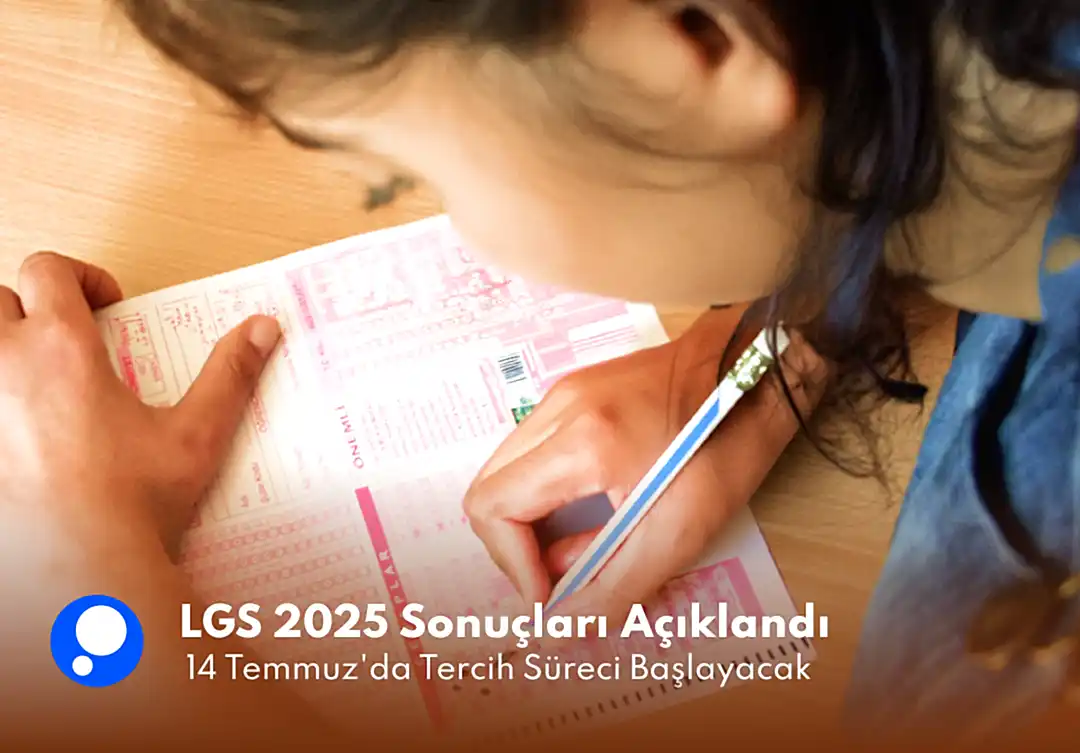 LGS 2025 Sonuçları Açıklandı: Yüzdelik Dilimler ve Tercih Maratonu Başladı!