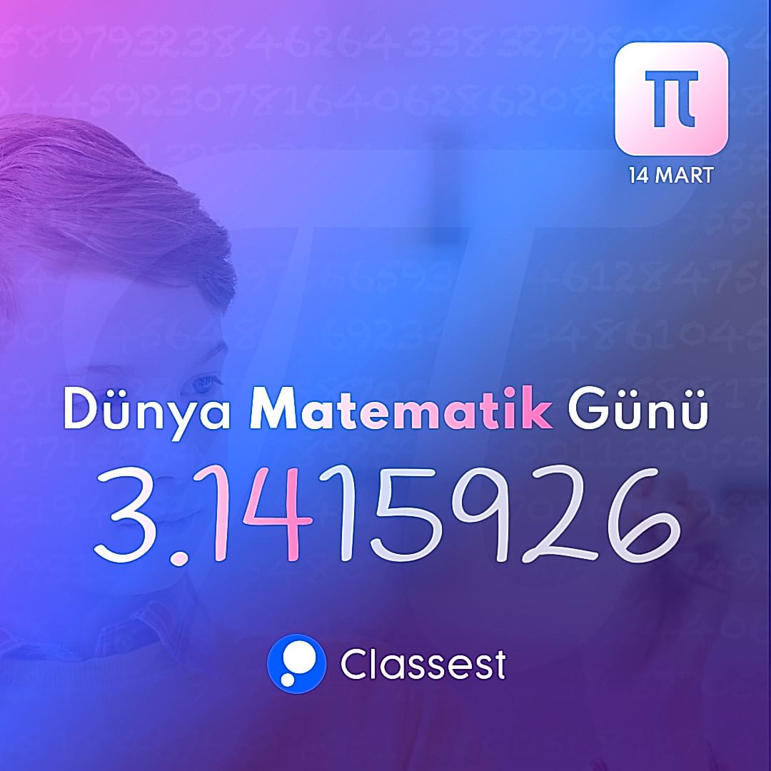 14 Mart Dünya Matematik Günü (π)