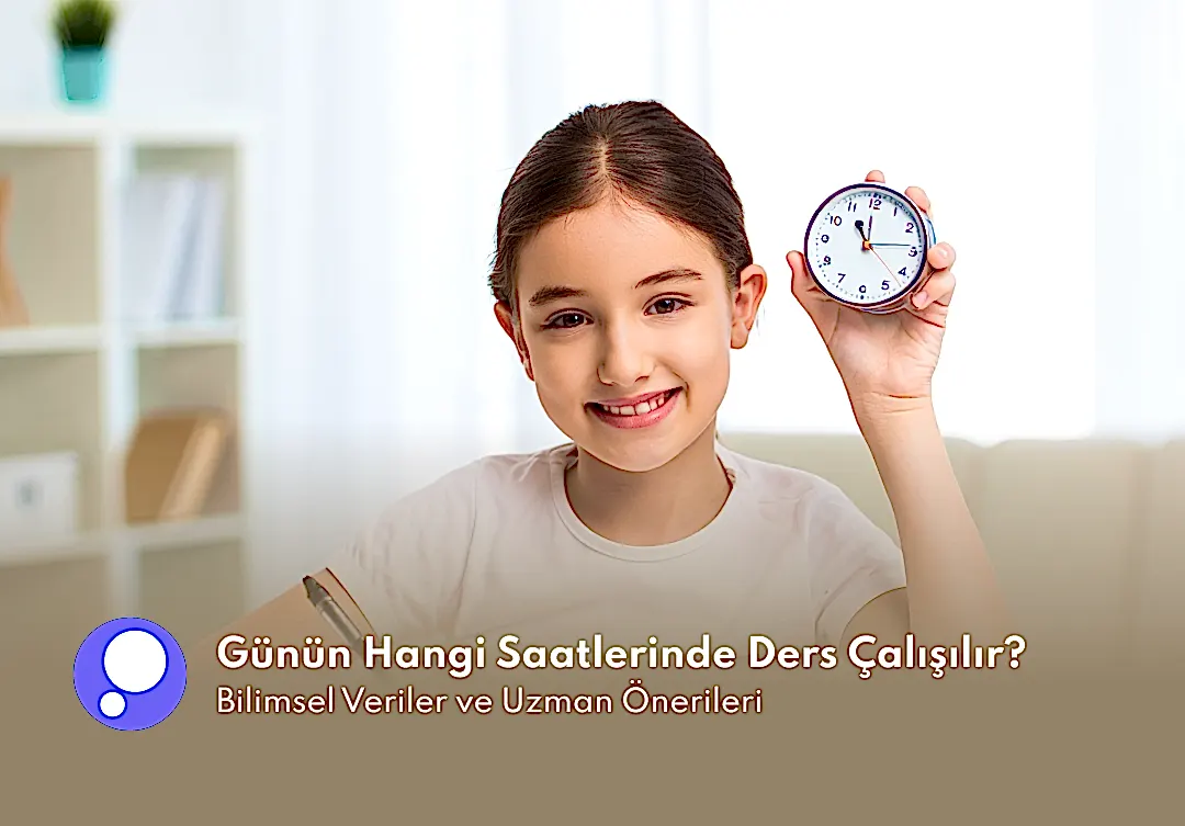 Günün Hangi Saatlerinde Ders Çalışılır? Bilimsel Veriler ve Uzman Önerileri