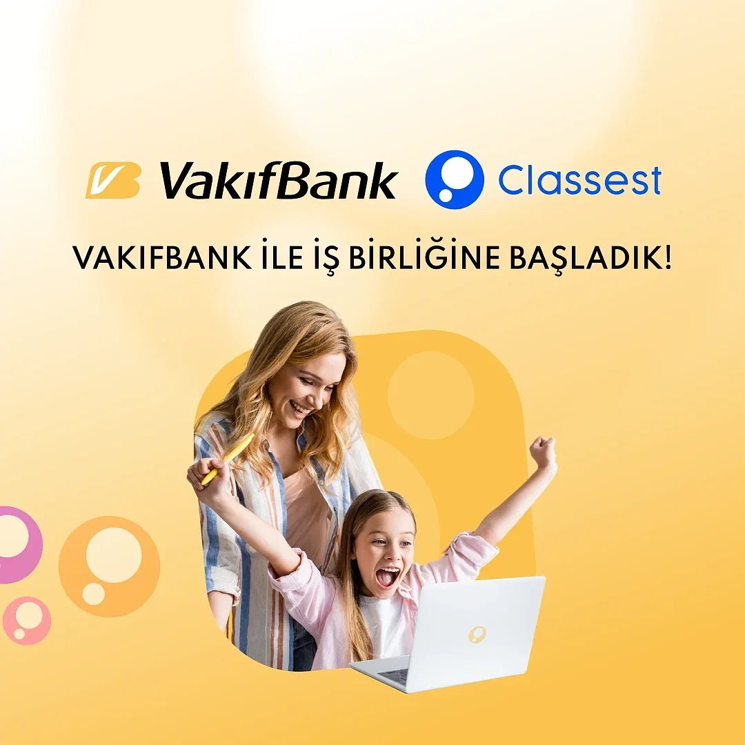 Vakıfbank Çalışanları Classest'taki Fırsatlardan Yaralanıyor!