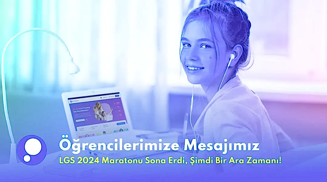 LGS 2024 Öğrencilerimize Mesajımız