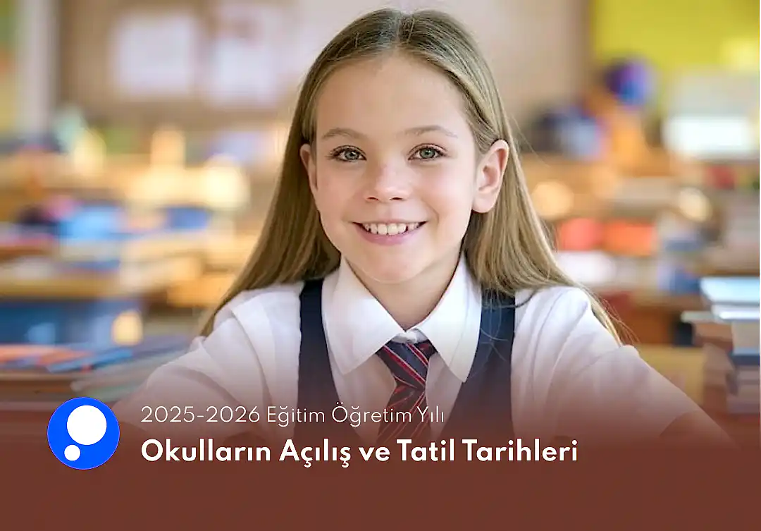 2025-2026 Eğitim Öğretim Yılı Takvimi